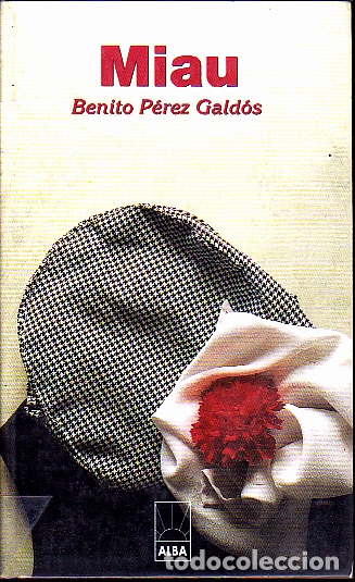 Libros: MIAU. - PEREZ GALDOS, Benito. - Foto 1