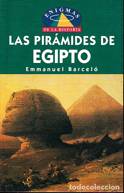 Libros: LAS PIRAMIDES DE EGIPTO. - BARCELO, Emmanuel. - Foto 1
