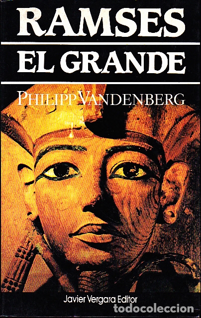 Libros: RAMSES EL GRANDE. - VANDENBERG, Philip. - Foto 1