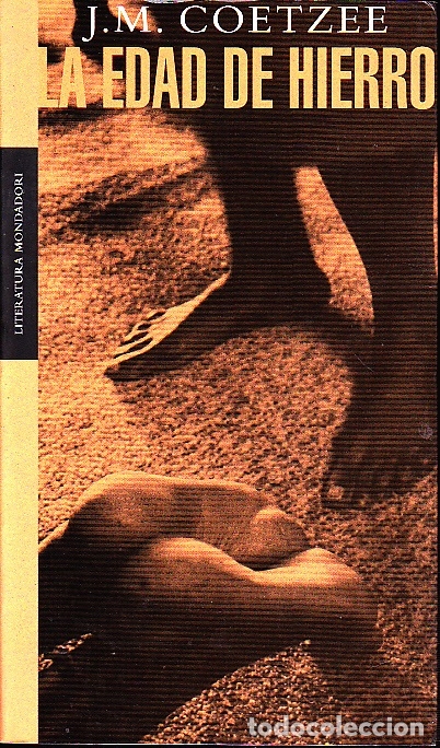 Libros: LA EDAD DE HIERRO. - COETZEE, J. M. - Foto 1