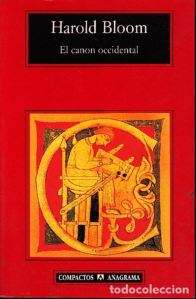 Libros: EL CANON OCCIDENTAL. LA ESCUELA Y LOS LIBROS DE TODAS LAS EPOCAS. - BLOOM, Harold. - Foto 1