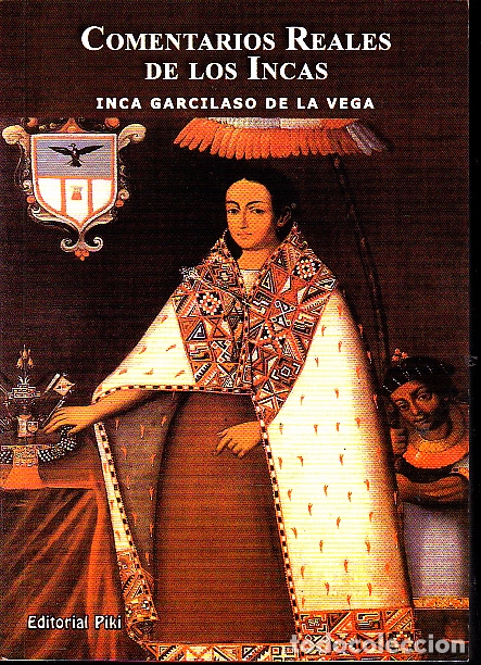 Libros: COMENTARIOS REALES DE LOS INCAS. - INCA GARCILASO DE LA VEGA. - Foto 1