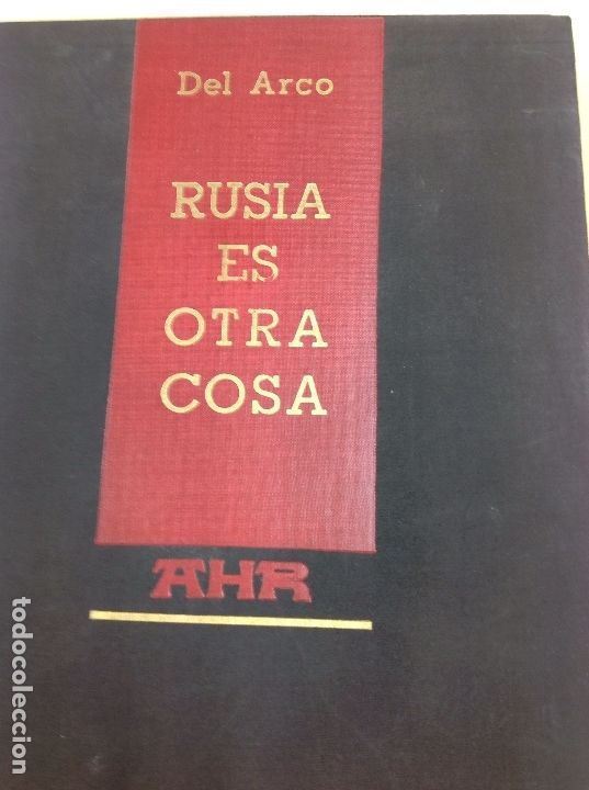 Libros: . DEL ARCO, RUSIA ES OTRA COSA, - Foto 1