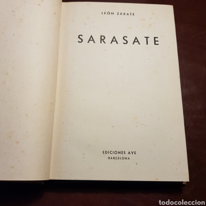 Libros: SARASATE - LEON ZARATE 1945 ED. AVE - Foto 1
