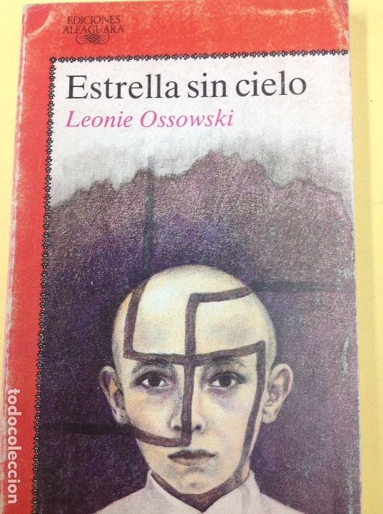 Libros: Estrella sin cielo Leonie Ossowski - Foto 1