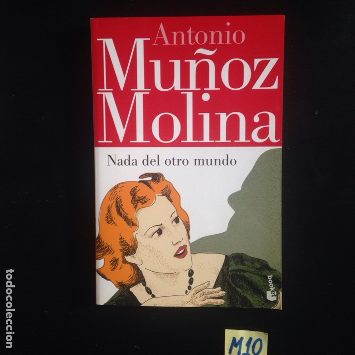 Libros: Antonio Mu&ntilde;oz Molina nada del otro mundo - Foto 1