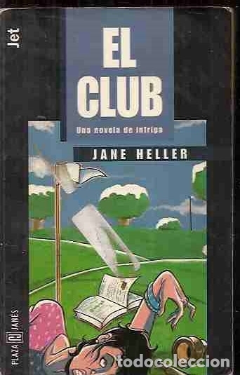Libros: CLUB - EL - HELLER, JANE - Foto 5