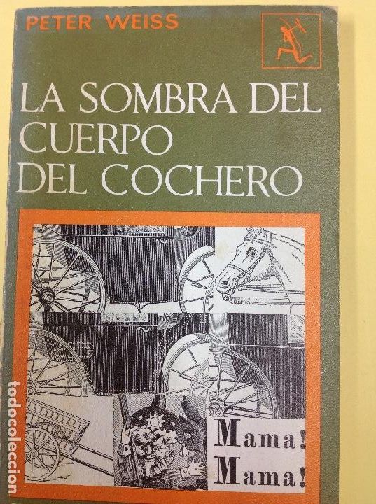 Libros: La sombra del cuerpo del cochero Peter Weiss - Foto 1