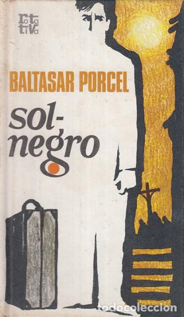 Libros: Sol negro - Porcel, Baltasar - Foto 1