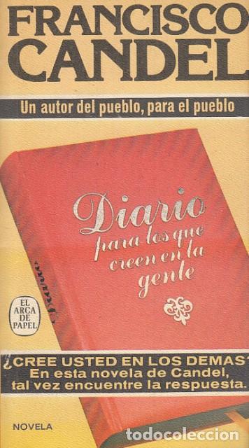 Libros: Diario para los que creen en la gente - Candel, Francisco - Foto 1