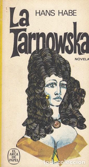 Libros: La Tarnowska - Habe, Hans - Foto 1