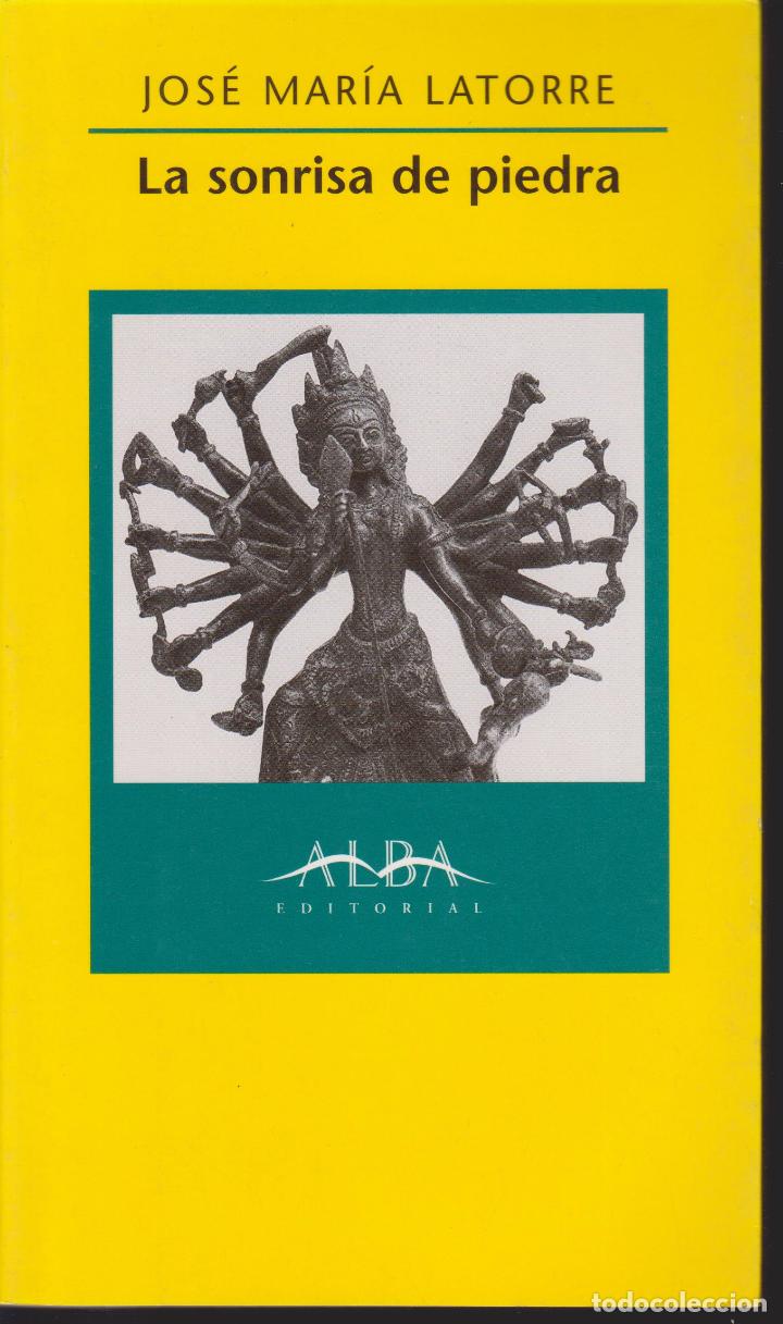 Libros: LA SONRISA DE PIEDRA - JOSE MARIA LATORRE - Foto 1