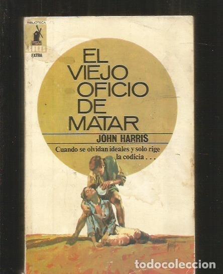 Libros: VIEJO OFICIO DE MATAR - EL - HARRIS, JOHN - Foto 1