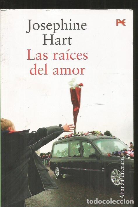 Libros: RAICES DEL AMOR - LAS - HART, JOSEPHINE - Foto 1