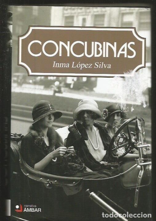 Libros: CONCUBINAS - LOPEZ SILVA, INMA - Foto 12