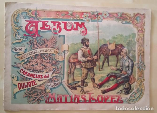 Livres: ALBUM PARA COLECCIONAR LAS ENVOLTURAS DE CARAMELOS DEL QUIJOTE DE LA CASA DE MAT&Iacute;AS L&Oacute;PEZ