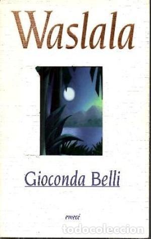 Libros: WASLALA - GIOCONDA BELLI - Foto 1