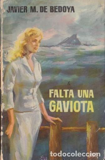 Libros: FALTA UNA GAVIOTA - JAVIER M DE BEDOYA - Foto 1
