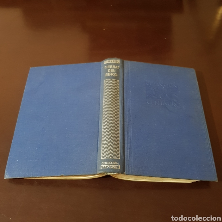 Libros: TIERRAS DEL EBRO 1940 SEBASTIAN JUAN ARBO - Foto 1