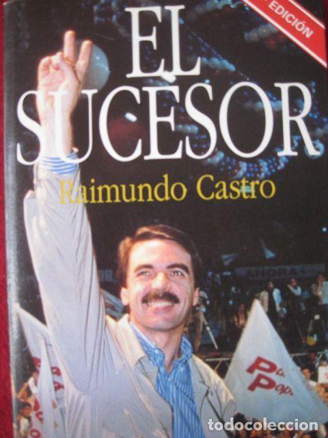 Libros: El sucesor - Castro Raimundo - Foto 1
