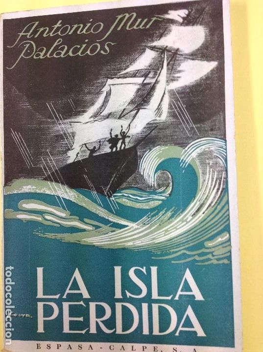 Libros: La isla perdida Antonio Mur Palacios - Foto 1