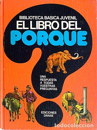 Libros: Biblioteca b&aacute;sica juvenil. El libro del porque - Varios - Foto 1