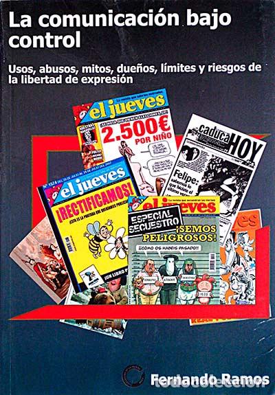 Libros: La comunicaci&oacute;n bajo control - Fern&aacute;ndo Ramos - Foto 1