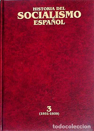Libros: Historia del socialismo espa&ntilde;ol. 3 - Varios - Foto 1
