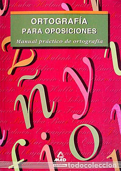 Libros: Ortograf&iacute;a para oposiciones - Varios - Foto 1