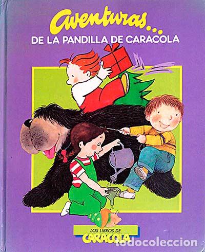 Libros: Aventuras... de la pandilla de caracola - Varios - Foto 1