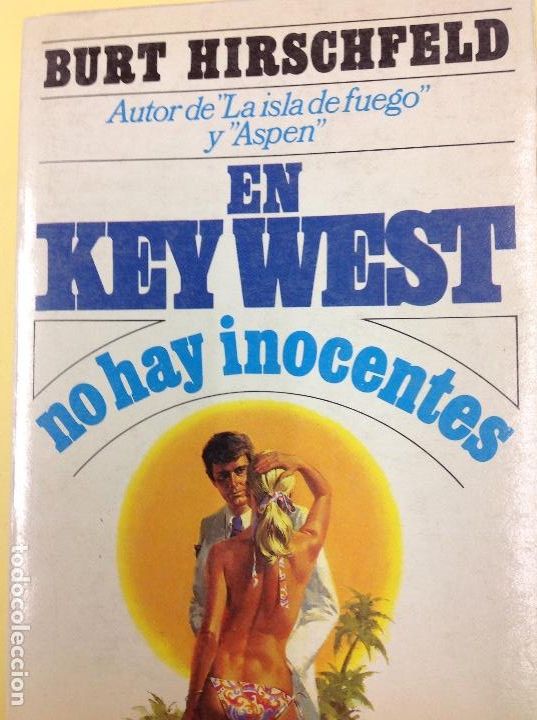 Libros: En Key West no hay inocentes Burt Hirschfeld - Foto 1