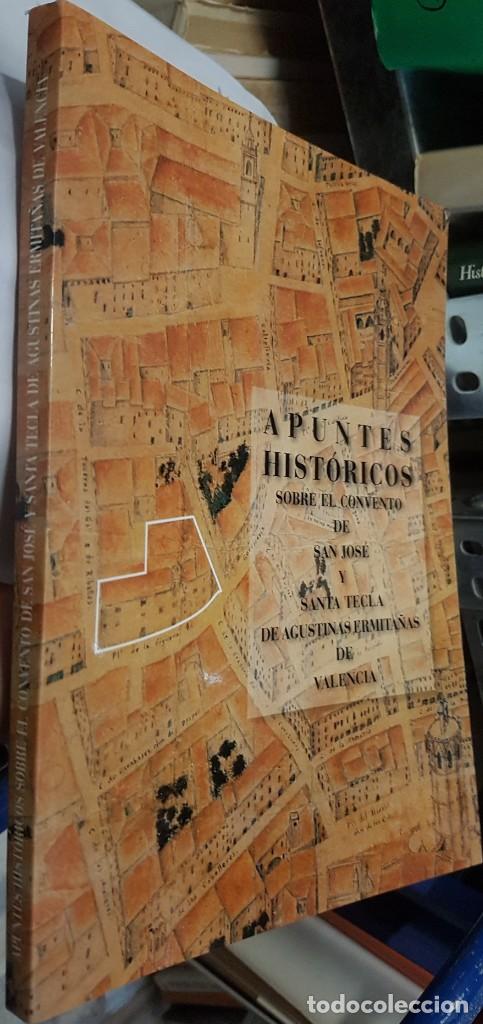 Libros: Apuntes hist&oacute;ricos sobre el convento de San Jos&eacute; y Santa tecla de agustinas ermita&ntilde;as de Valencia -