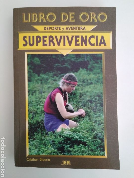 Libros: Libro de oro. Supervivencia / Cristian Biosca - Foto 1