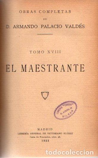 Libros: El maestrante - Palacio Vald&eacute;s, D. Armando - Foto 1