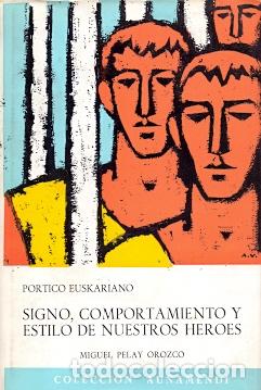 Libros: P&oacute;rtico Euskariano - Pelay Orozco, Miguel - Foto 1