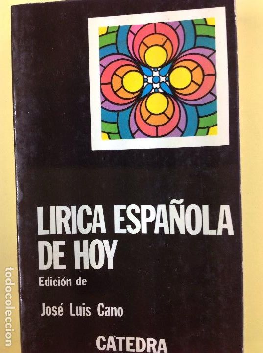 Libros: L&iacute;rica espa&ntilde;ola de hoy Jos&eacute; Luis Cano - Foto 1