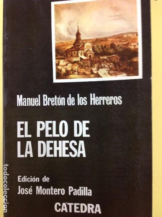 Libros: El pelo de la dehesa Manuel Bret&oacute;n de los Herreros - Foto 1