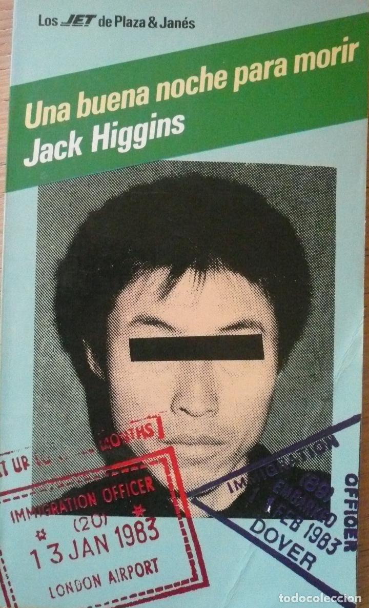 Libros: JACK HIGGINS / UNA BUENA NOCHE PARA MORIR / (D-1406) - Foto 1
