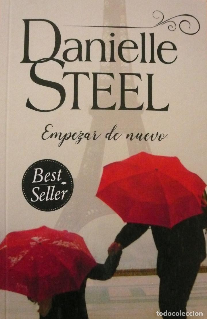 Libros: DANIELLE STEEL / EMPEZAR DE NUEVO / (D-1414) - Foto 1