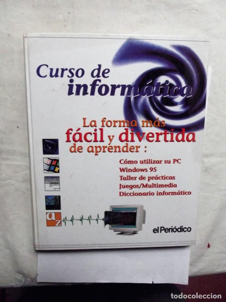 Libros: CURSO DE INFORMATICA LA FORMA MAS FACIL Y DIVERTIDA DE APRENDER COMO UTILIZAR TU PC , JUEGOS/MULTIME - Foto 1