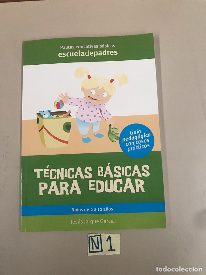 Libros: T&eacute;cnicas b&aacute;sicas para educar - Foto 1