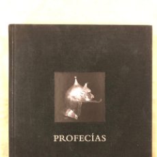 Libros: PROFECIAS / PROPHECIES. RAFAEL LEVENFELD. EDICIONES UNIVERSIDAD DE SALAMANCA 2009.. Lote 183747803
