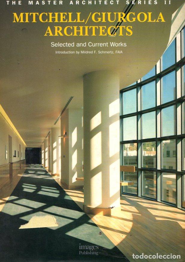 Libros: Mitchell/Giurgola architects. Selected and current works - NO CONSTA AUTOR - Foto 1