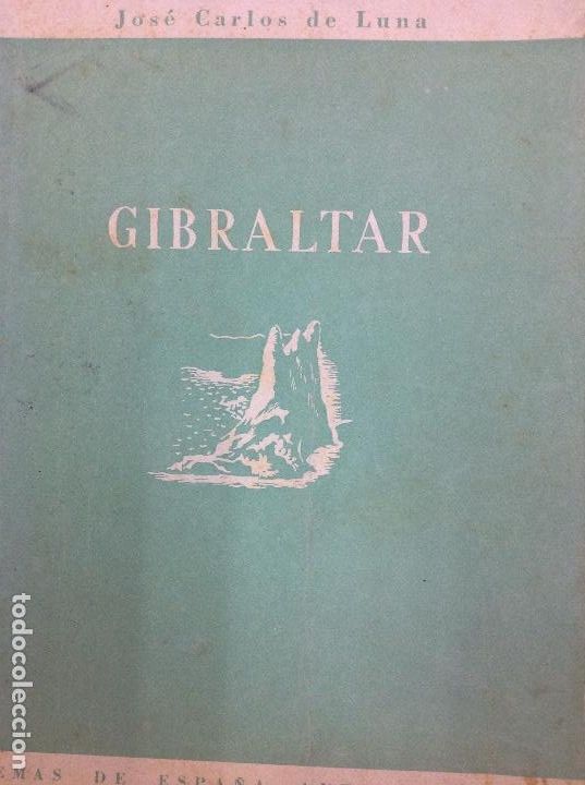 Libros: Gibraltar Jos&eacute; Carlos de Luna - Foto 1