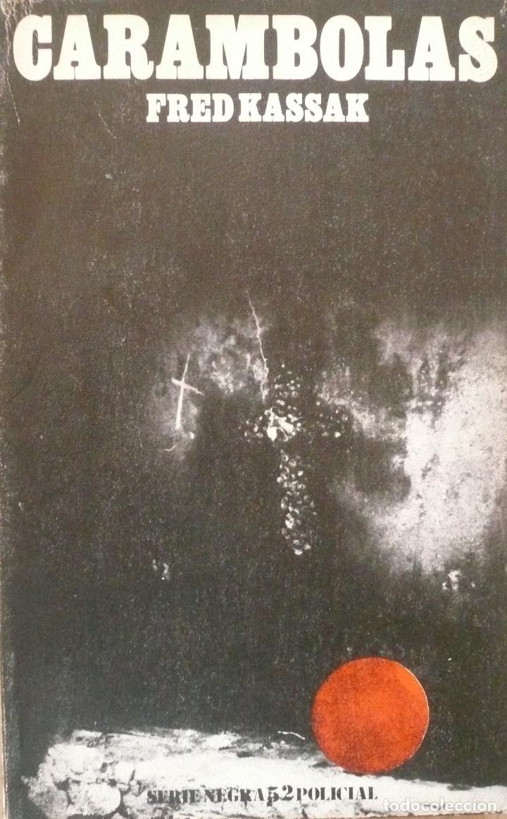 Libros: FRED KASSAK / CARAMBOLAS / (D-1425) - Foto 1