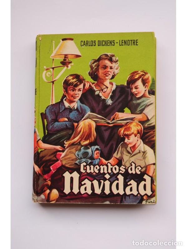 Libros: Cuentos de navidad - DICKENS, Charles y LENOTRE, Georges,&nbsp; - Foto 1
