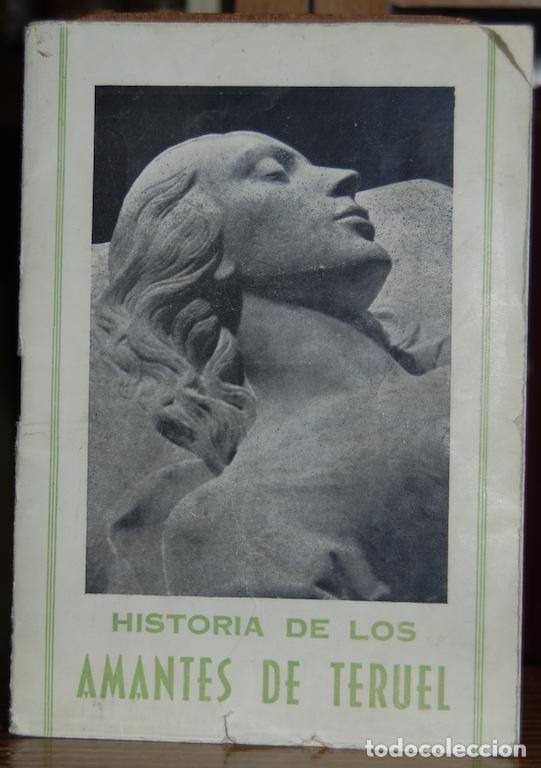 Libros: HISTORIA DE LOS AMANTES DE TERUEL - Foto 1
