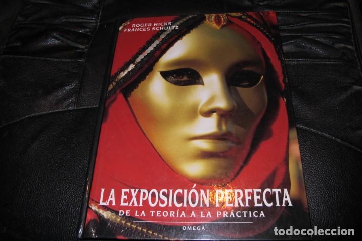 Libros: la exposicion perfecta, de la teoria a la practica. roger hicks. frances schultz - Foto 1