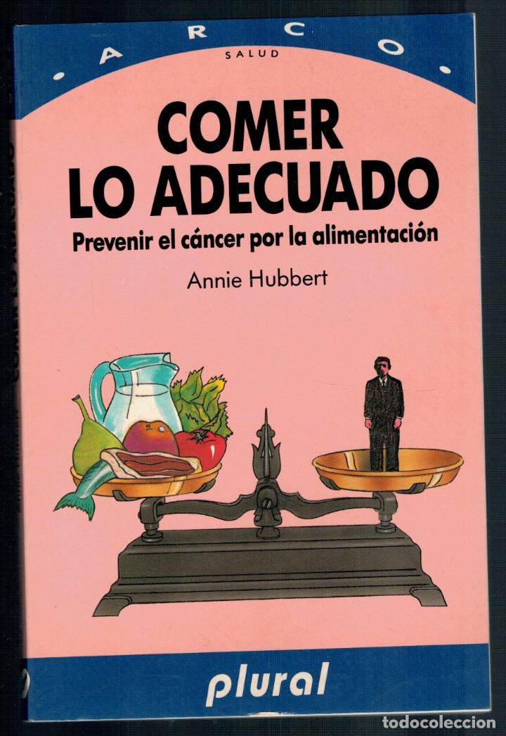Libros: COMER LO ADECUADO - Annie Hubbert - Foto 1