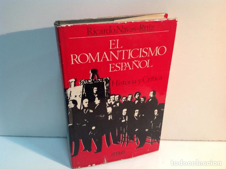 Libros: EL ROMANTICISMO ESPA&Ntilde;OL NAVAS RUIZ RICARDO 1970 - Foto 1